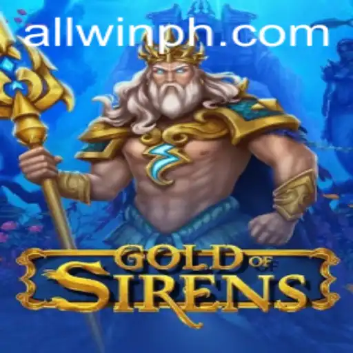 Unleashing the Mystical World of GoldofSirens: A Comprehensive Guide